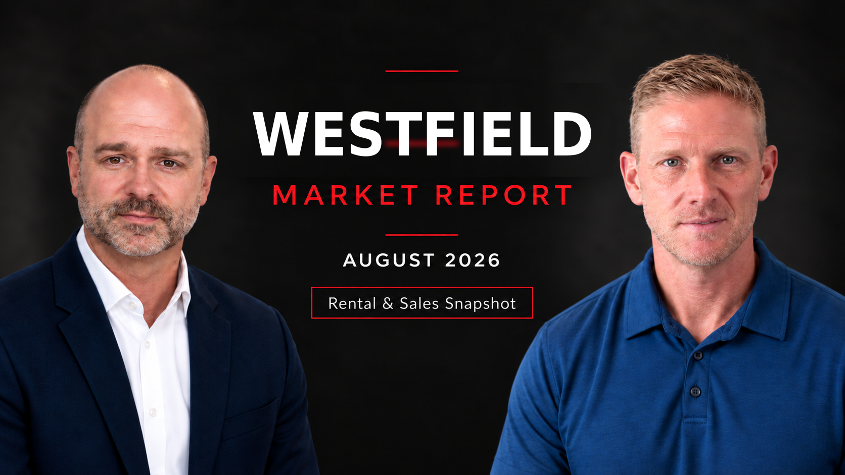 Westfield Market Report: Leasing Improves as Rental Supply Drops 52% | August 2026